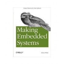 Making Embedded Systems Book 1st Edition