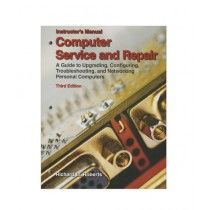 Computer Service and Repair Book 3rd Edition