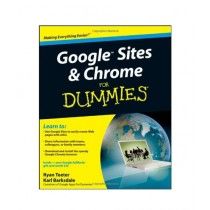 Google Sites and Chrome For Dummies Book 1st Edition