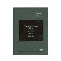 Computer Crime Law Book 3rd Edition