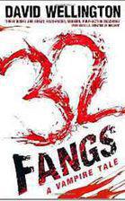 32 Fangs: A Vampire Tale 