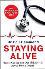 staying alive: how to get the best from the nhs