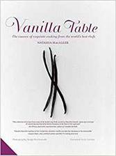 vanilla table: the essence of exquisite cooking from the worldÃ¢Â¿s best chefs