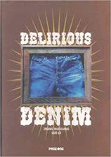delirious denim