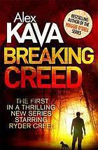 breaking creed: ryder creed series