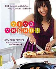 viva vegan:200 authentic and fabulous recipes for latin food lovers