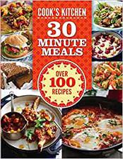 30 minute meals (cook's kitchen)