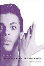 prince: inside the music and the masks (1958-2016)
