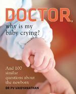 doctor, why is my baby crying?