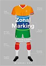 zonal marking:the making of modern european football