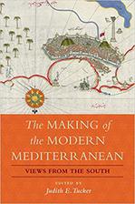 the making of the modern mediterranean: