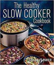 the healthy slow cooker cookbook
