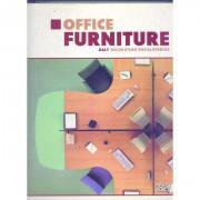 Office Furniture (Interior Decoration, Furniture Book)