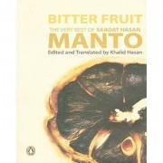 Bitter Fruit: The Very Best Of Saadat Hasan Manto