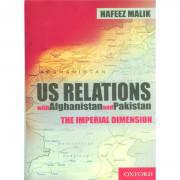 Us Relation With Afghanistan And Pakistan