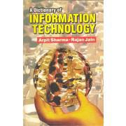 A Dictionary of Information Technology by Arpit Sharma & Rajan Jain